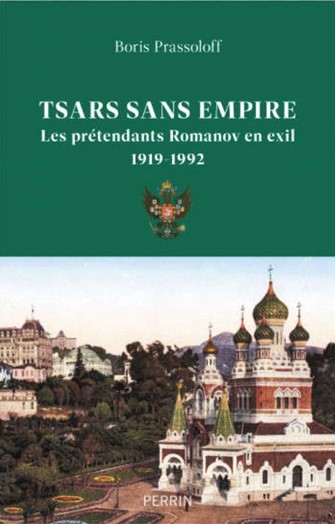 Le livre « TSARS SANS EMPIRE » de B.Prassolov vient de paraitre